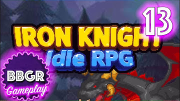Iron Knight: Nonstop Idle RPG - Game Play Walkthrough No Commentary 13