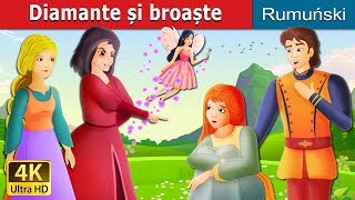 Diamante și broaște | Diamonds And Toads Story in Romana  |@RomanianFairyTales