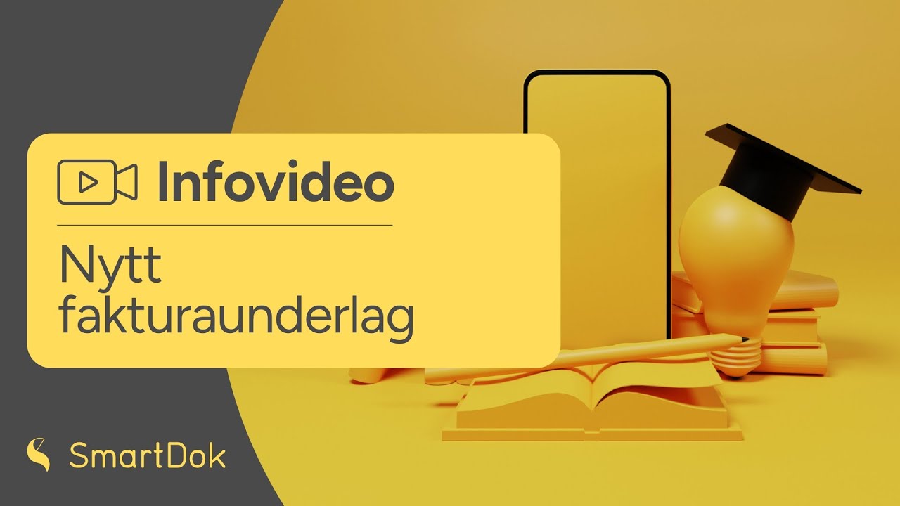 Infovideo: Nytt fakturaunderlag i SmartDok