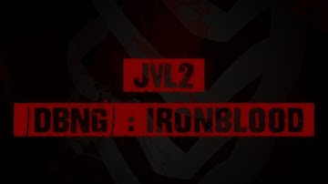 JvL2/DBNG Ironblood Trailer 2