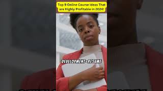 Top 9 Online Course Ideas That are Highly Profitable in 2024!