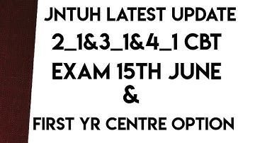 JNTUH LATEST UPDATES ||JNTUH EXAMS ||JNTUH CBT EXAM info ||JNTUH UPDATES 2021 ||