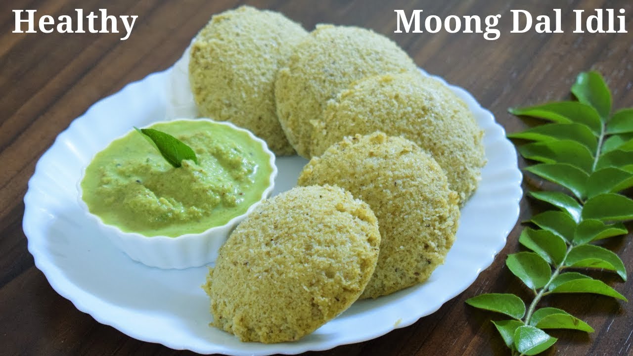 Healthy Moong Dal Idli Recipe Without Eno Sodasoftspongy Weight Loss Food Connection
