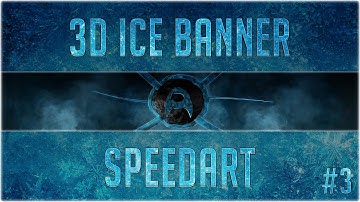 3d Ice Banner Speedart  / c4d and photoshop / speedart serie # 3