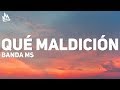 Banda MS - Que Maldicion (Letra / Lyrics) ft. Snoop Dogg