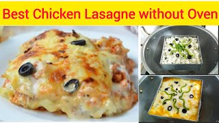 Easy Chicken Lasagna Recipe  Without Oven | Chef Faisal