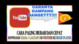 CARA DOWNLOAD LAGU/SUARA DARI YUTUB KE PLAYLIST MUSIK KITA