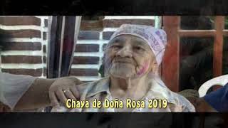 Chaya de Doña Rosa 2019