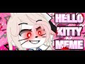 || HELLO KITTY MEME || Gacha Club || Fnaf || ⚠️FLASH WARNING⚠️ ||