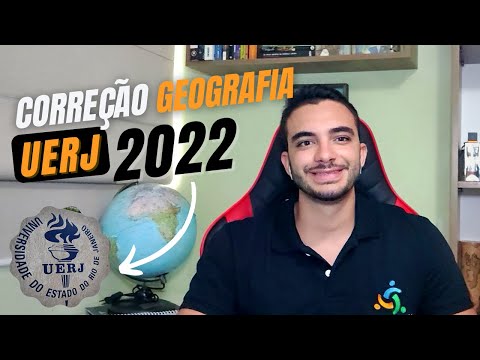 UERJ 2022 - Geografia (RESOLUÇÃO COMENTADA)!