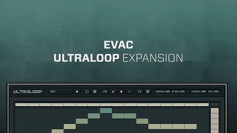 ULTRALOOP Evac Loop Expansion Demo 128 BPM