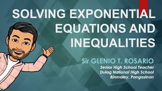 Solving Exponential Equations and Inequalities | General Mathematics | Tagalog | Taglish