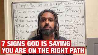 7 Signs God Is Saying You Are On The Right Path!