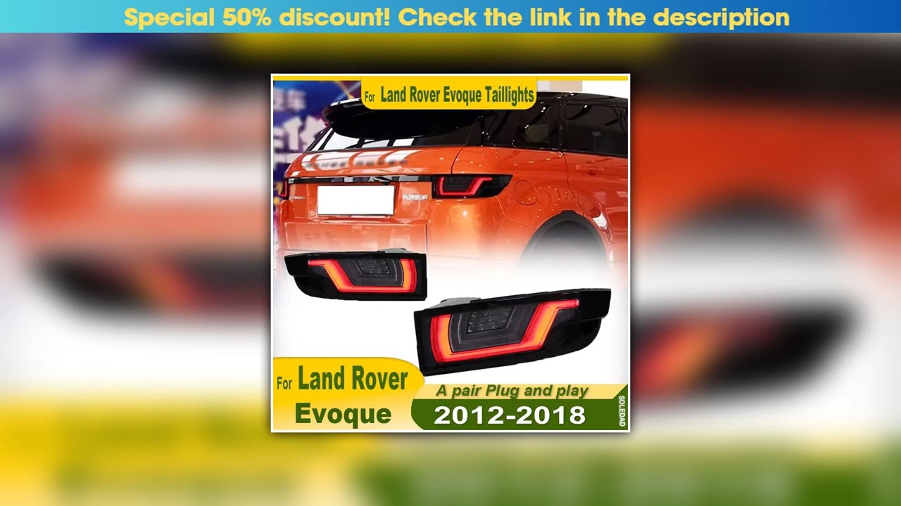 New Arrival 2pcs Car Tail Lights For Land Rover Evoque 2012 2013 2014 2015 2016 2017 2018 LED Car T