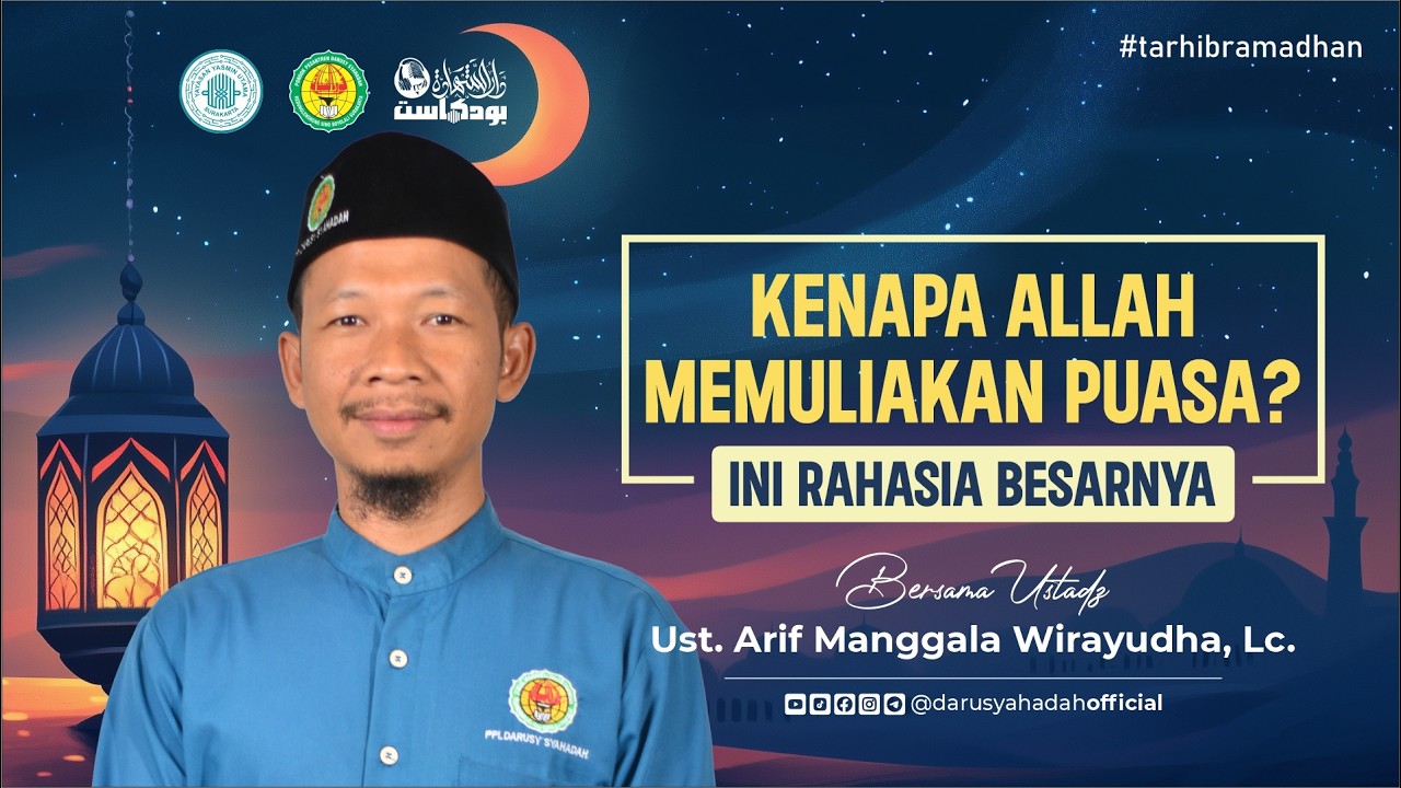 PUASA BUKAN IBADAH BIASA… INI ALASAN KENAPA ISTIMEWA | Ponpes Darusy Syahadah