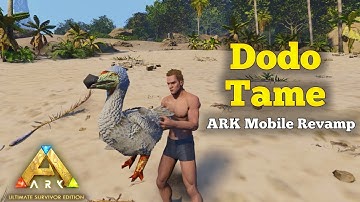 How to Tame Dodo in Ark Mobile Revamp || Ark Ultimate Survivor Edition Mobile | Android/IOS