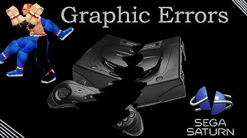 Sega Saturn Graphic errors