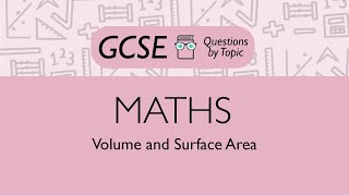 Volume and Surface Area (Higher) - Q2 | Maths GCSE | PMT Education
