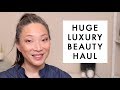 HUGE Luxury Beauty Haul