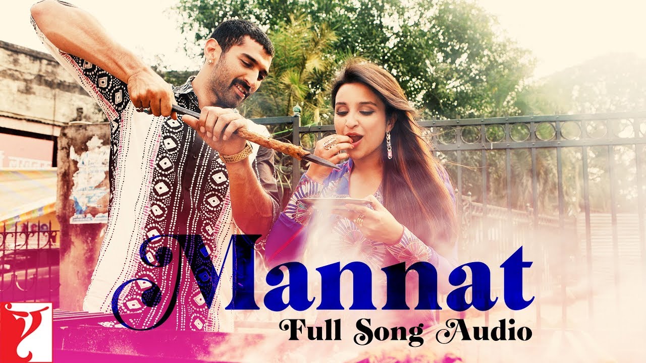 Mannat  Full Song Audio  Daawat e Ishq  Aditya Parineeti  Sonu  Shreya  Keerthi  Sajid Wajid