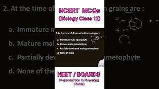 NCERT MCQs | NEET Biology | Reproduction in flowering plants Class 12 Biology| Biology shorts #neet