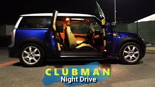 Mini Cooper R55 Clubman Night Drive
