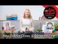 FolkArt Glossy & Glitterific Fine - Plaid's 2021 New Product Showcase - Session 5
