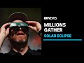 Millions take in total solar eclipse across North America | ABC News