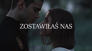 EMASIK - Zostawiłaś nas (VIDEO) 2022