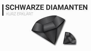 Schwarze Diamanten (2020) Sind sie echt? Und wieso sind sie schwarz?