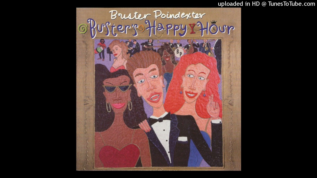 Buster Poindexter - The Worst Beer I Ever Had