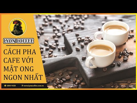 Video: Cách Làm Cà Phê Và Bánh Mật Ong