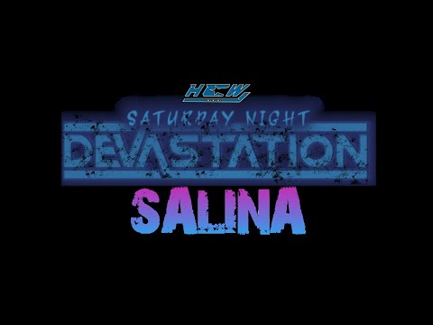LIVE HCW Saturday Night Devastation - Salina