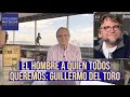 &quot;El hombre a quien todos queremos: Guillermo Del Toro&quot; - LA VIDA Va con Guillermo Ochoa