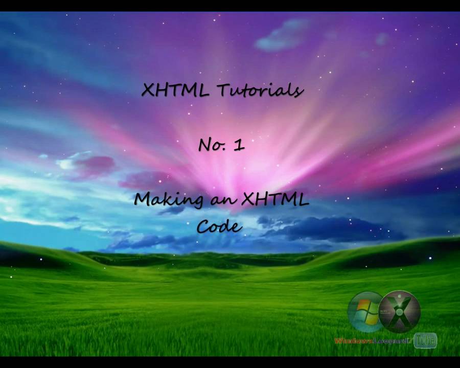 XHTML Tutorial 1 - Making an XHTML Code (HD) - YouTube
