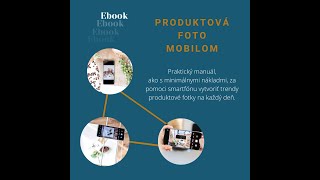 Ebook Produktova foto mobilom
