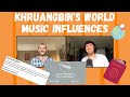 Khruangbin&#39;s World Music Influences