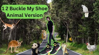 One, Two, Buckle My Shoe Funny Animal Version