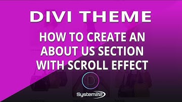 Divi Theme How To Create An About Us Section With Scroll Effect 👈