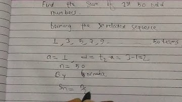 video no. 9  finding sum of first 50 positive odd numbers