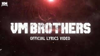 VM Brothers | Haakash |  Lyrics Video