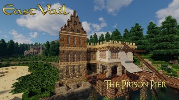 Conquest Reforged:  EastVail   The Prison Pier
