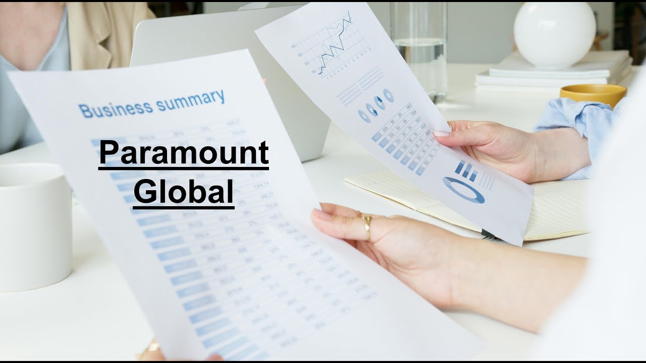 Paramount Global Business Summary