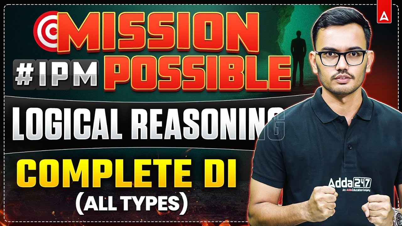 IPMAT 2026 Logical Reasoning | Complete DI for IPMAT | By Nagesh Dhage ...