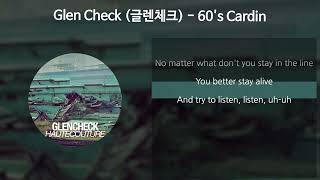 Glen Check (글렌체크) - 60's Cardin [가사/Lyrics]