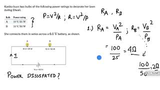Worked ex: Power dissipated in Bulbs | Electric current | Physics | Khan Academy