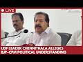 Congress leader Ramesh Chennithala addresses press conference in Kozhikode