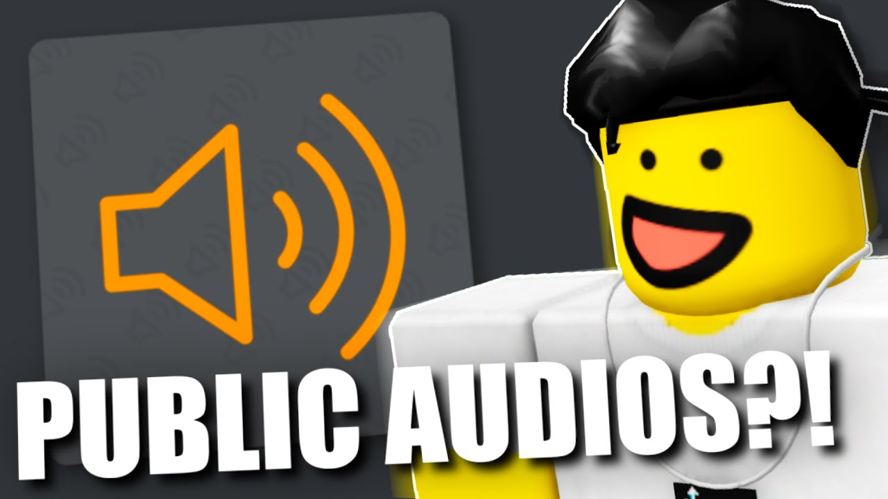 Roblox Public Audios Are FINALLY Coming Back YouTube 
