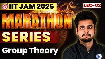 Group Theory IIT JAM Mathematics Question 2025 | Marathon SERIES | Lec-2