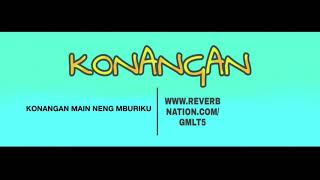 GMLT - KONANGAN (video lirik)